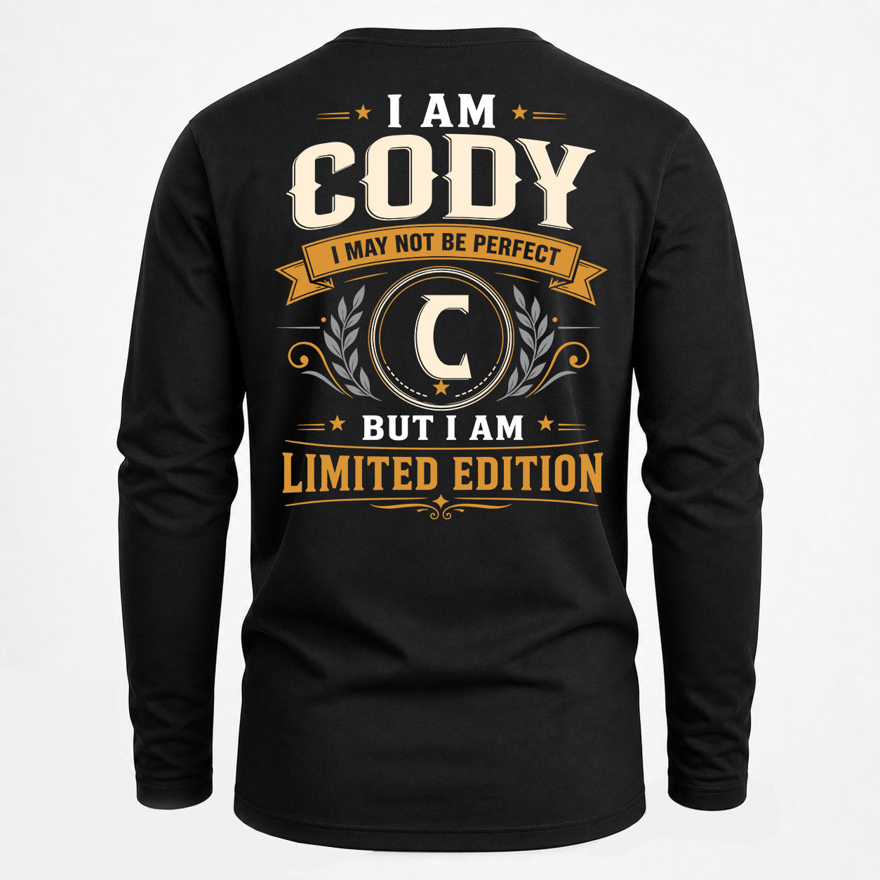 CODY  EDI-TT36 Personalized Funny Quote Apparel