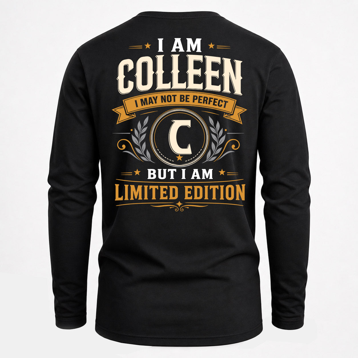 COLLEEN  EDI-TT36 Personalized Funny Quote Apparel