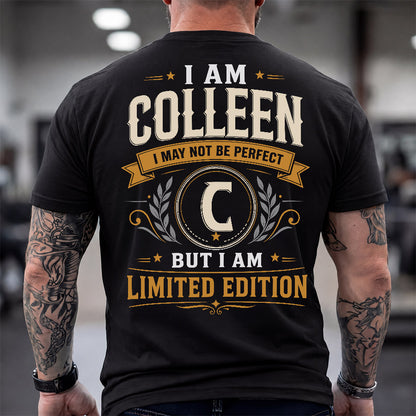 COLLEEN  EDI-TT36 Personalized Funny Quote Apparel