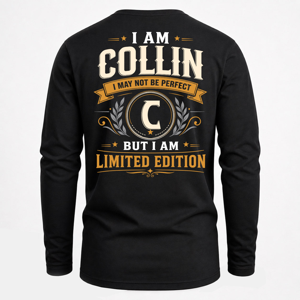 COLLIN  EDI-TT36 Personalized Funny Quote Apparel