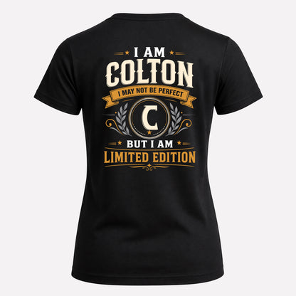 COLTON  EDI-TT36 Personalized Funny Quote Apparel