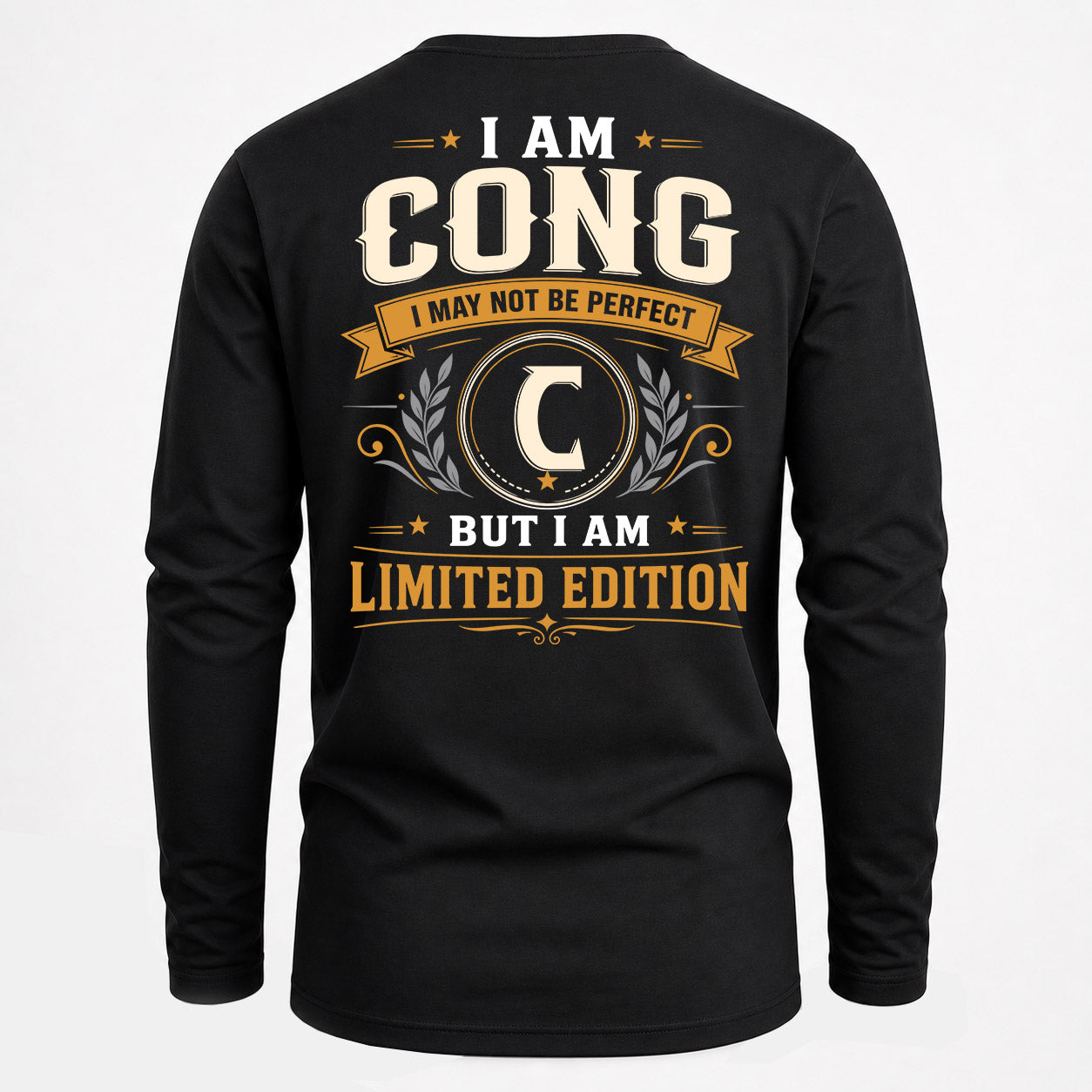 CONG  EDI-TT36 Personalized Funny Quote Apparel