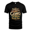 CONG L04-TT36 Personalized Funny Quote Apparel