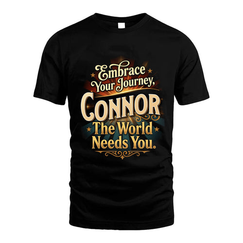 CONNOR L04-TT36 Personalized Funny Quote Apparel