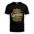 CONTRERAS L04-TT36 Personalized Funny Quote Apparel