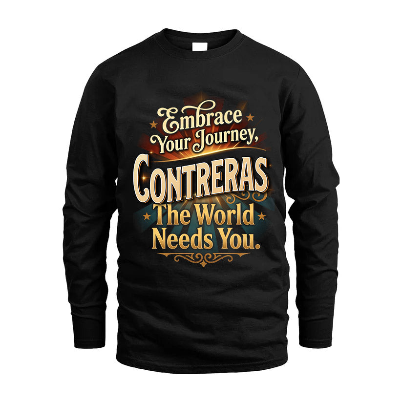 CONTRERAS L04-TT36 Personalized Funny Quote Apparel
