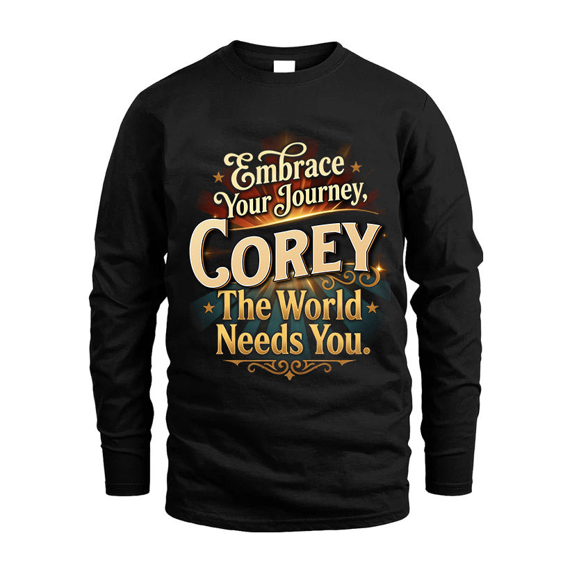 COREY L04-TT36 Personalized Funny Quote Apparel