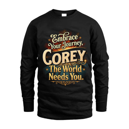 COREY L04-TT36 Personalized Funny Quote Apparel