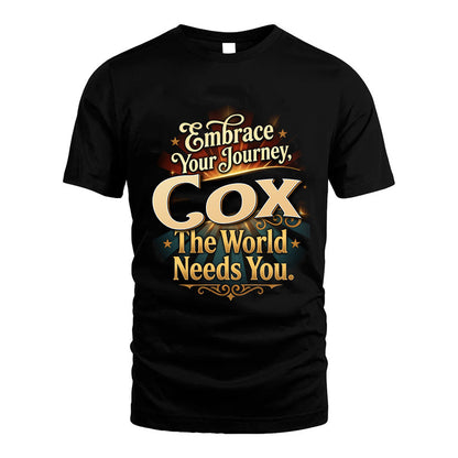 COX L04-TT36 Personalized Funny Quote Apparel