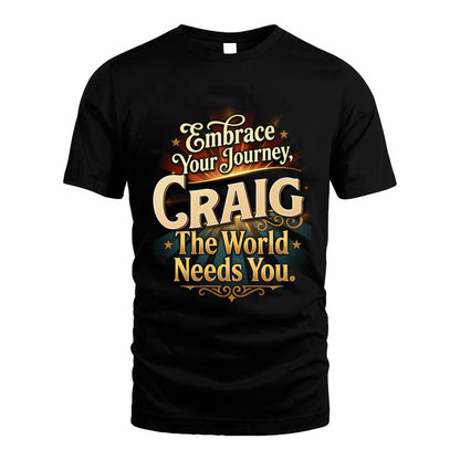 CRAIG L04-TT36 Personalized Funny Quote Apparel