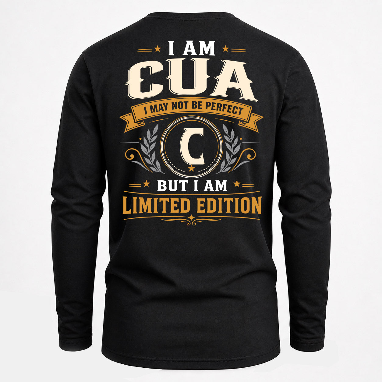 CUA  EDI-TT36 Personalized Funny Quote Apparel