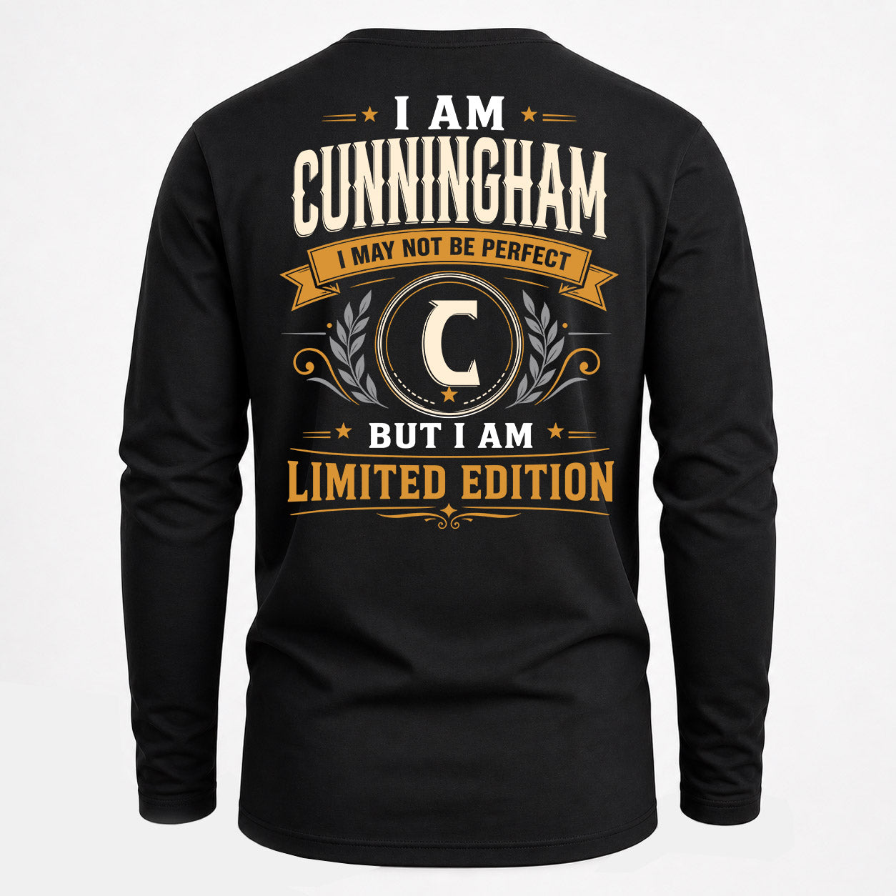 CUNNINGHAM  EDI-TT36 Personalized Funny Quote Apparel