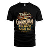 CUNNINGHAM L04-TT36 Personalized Funny Quote Apparel
