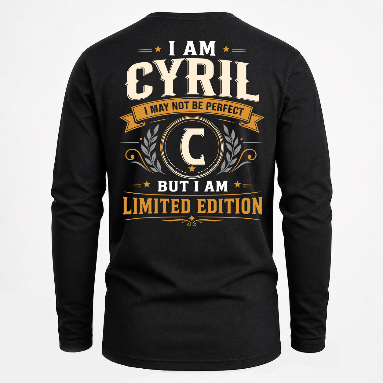 CYRIL  EDI-TT36 Personalized Funny Quote Apparel