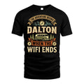 DALTON L03-TT36 Personalized Funny Quote Apparel