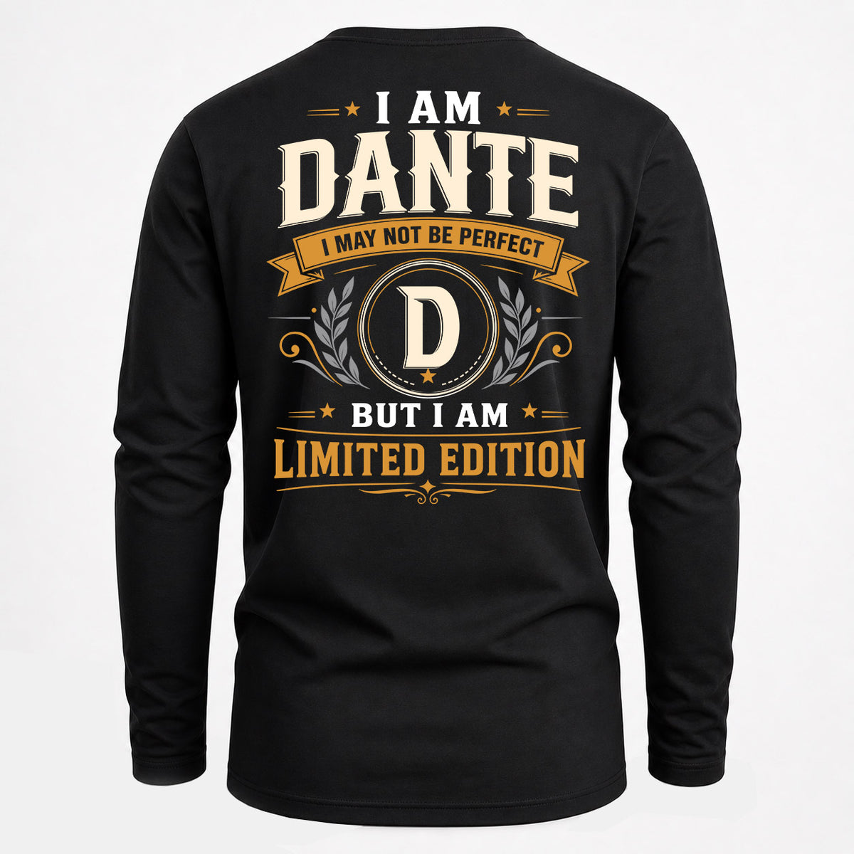 DANTE EDI-TT36 Personalized Funny Quote Apparel