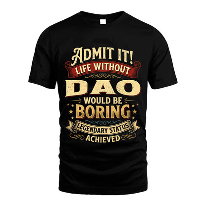DAO L02-TT36 Personalized Funny Quote Apparel