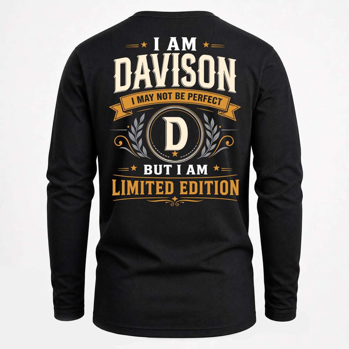 DAVISON EDI-TT36 Personalized Funny Quote Apparel