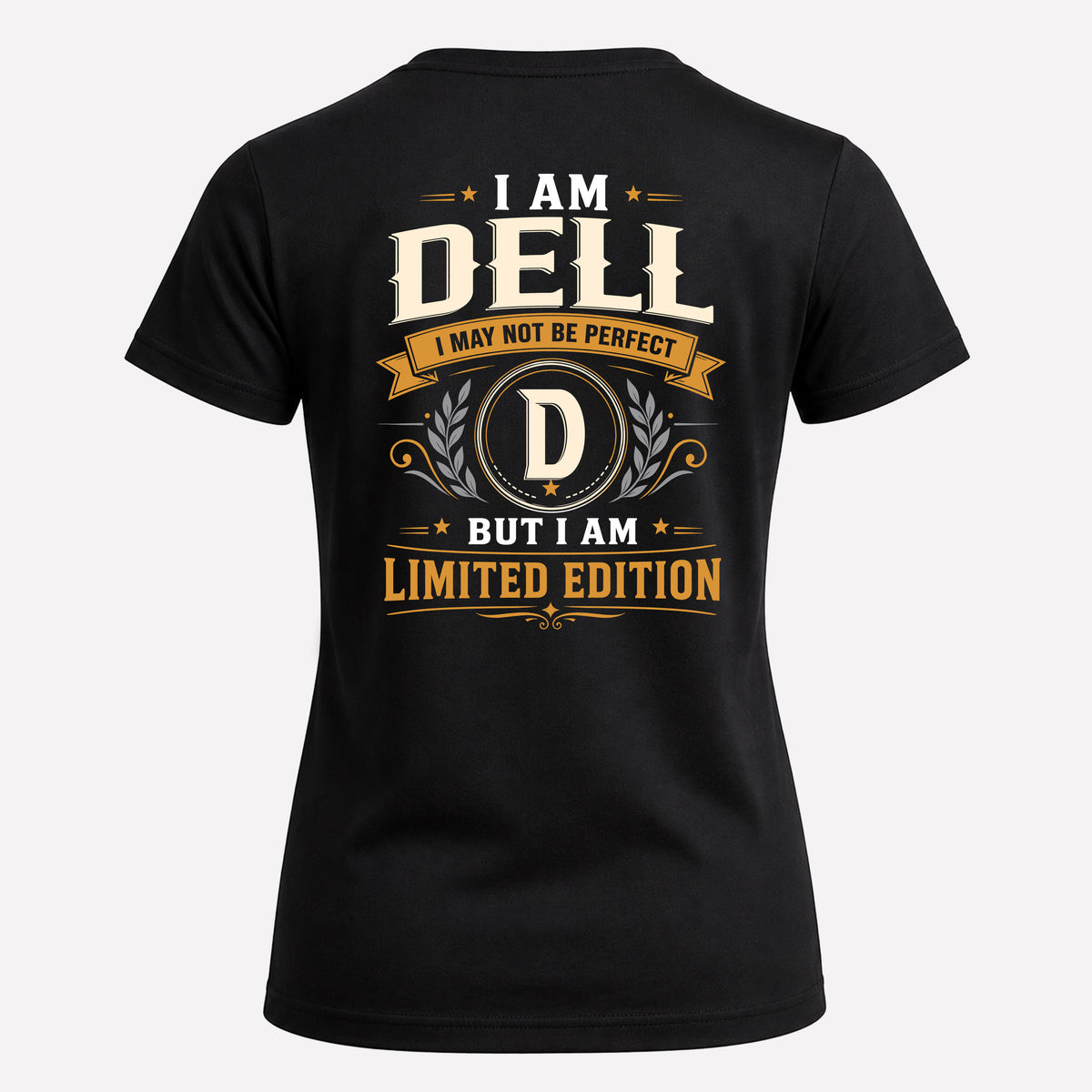 DELL EDI-TT36 Personalized Funny Quote Apparel