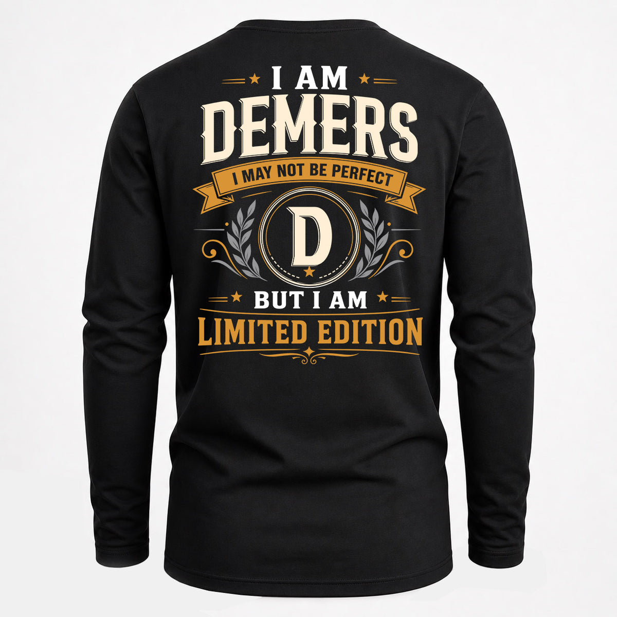 DEMERS EDI-TT36 Personalized Funny Quote Apparel