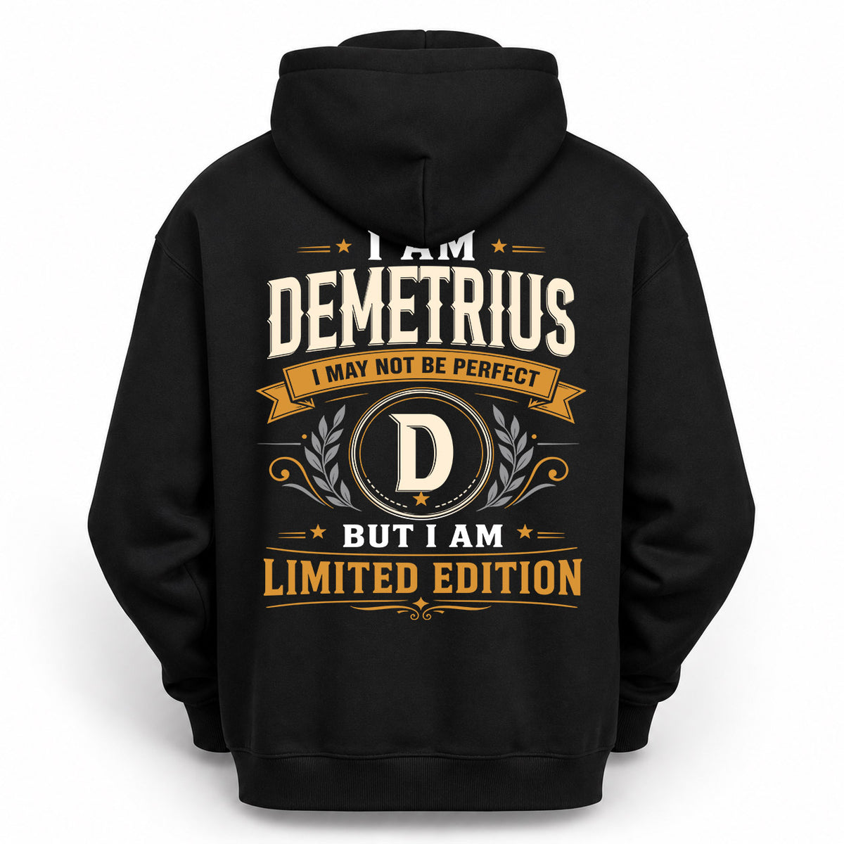 DEMETRIUS EDI-TT36 Personalized Funny Quote Apparel
