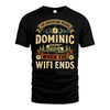 DOMINIC L03-TT36 Personalized Funny Quote Apparel