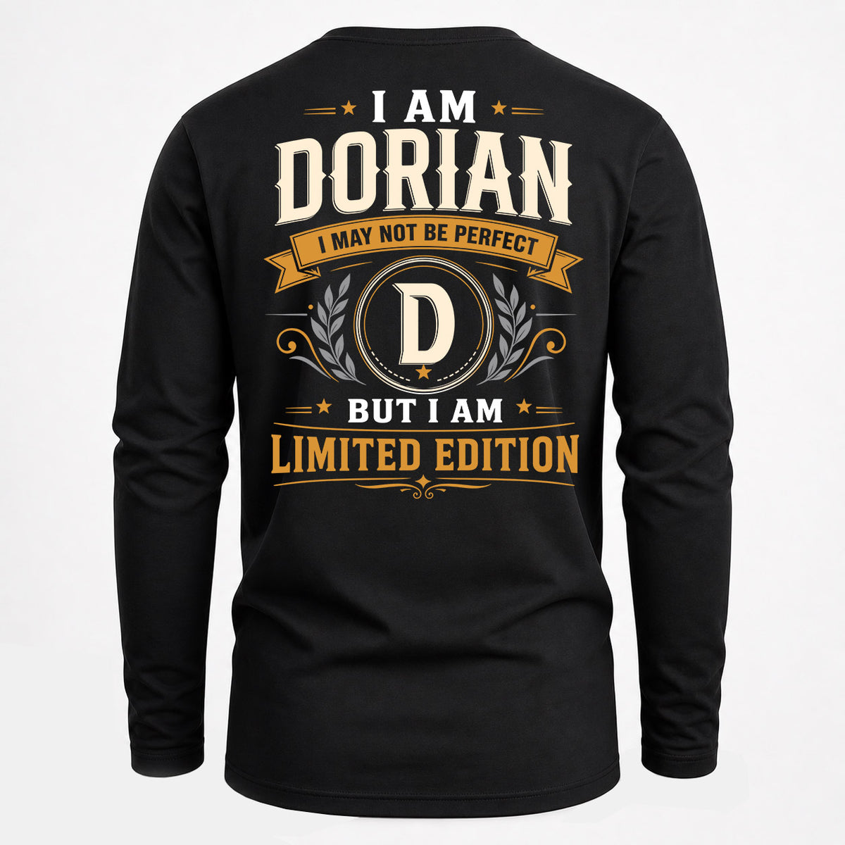 DORIAN EDI-TT36 Personalized Funny Quote Apparel