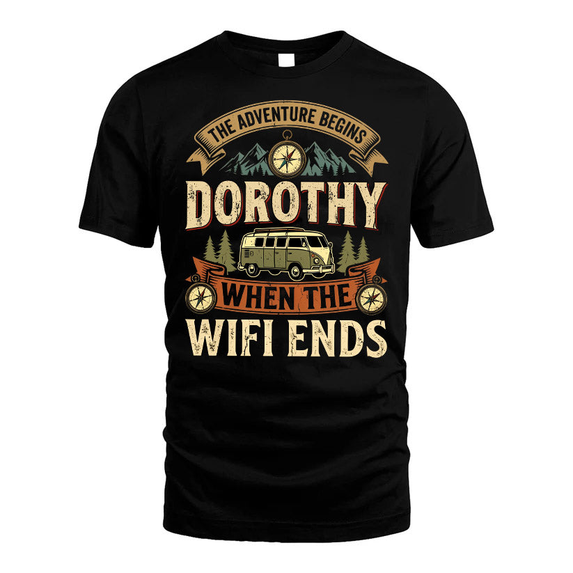 DOROTHY L03-TT36 Personalized Funny Quote Apparel