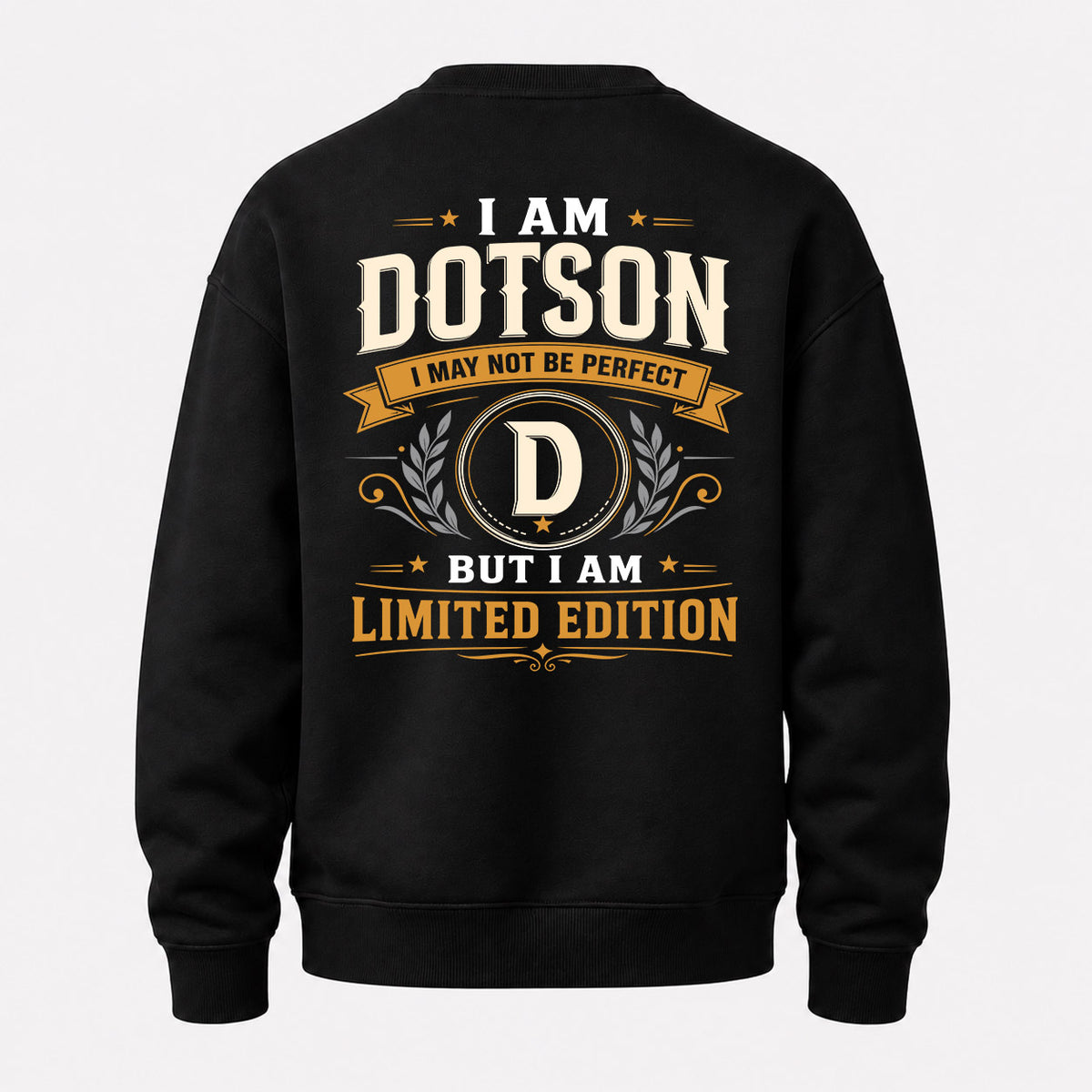 DOTSON EDI-TT36 Personalized Funny Quote Apparel