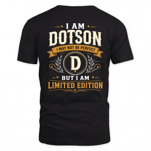 DOTSON EDI-TT36 Personalized Funny Quote Apparel