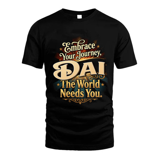 DAI L04-TT36 Personalized Funny Quote Apparel