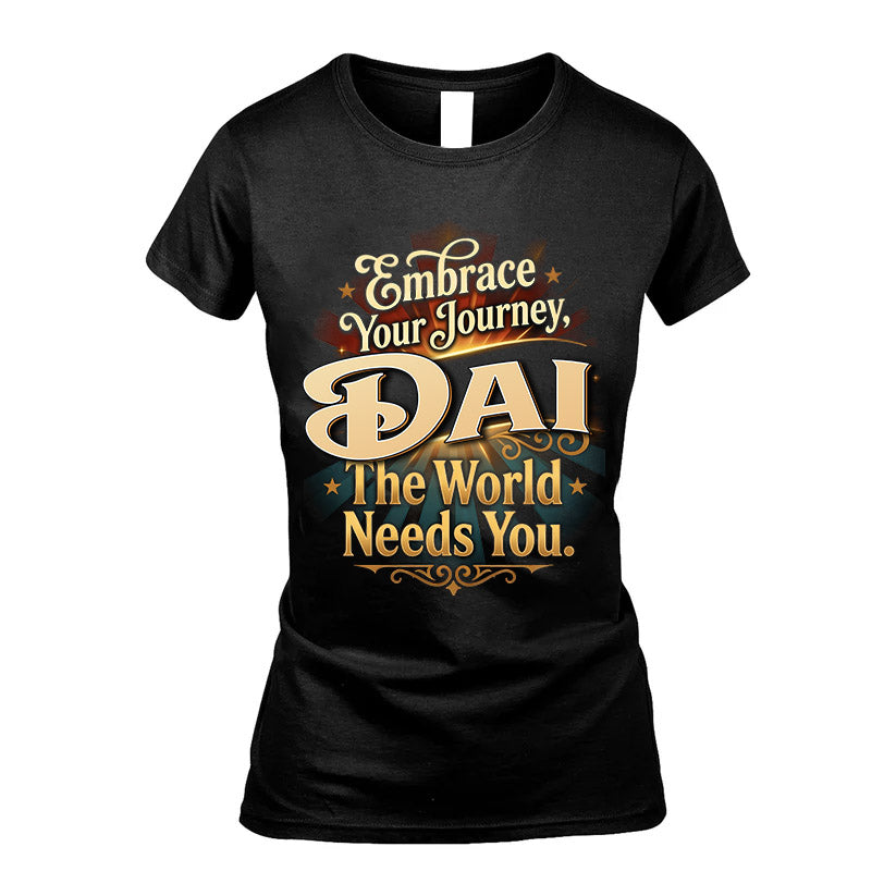 DAI L04-TT36 Personalized Funny Quote Apparel