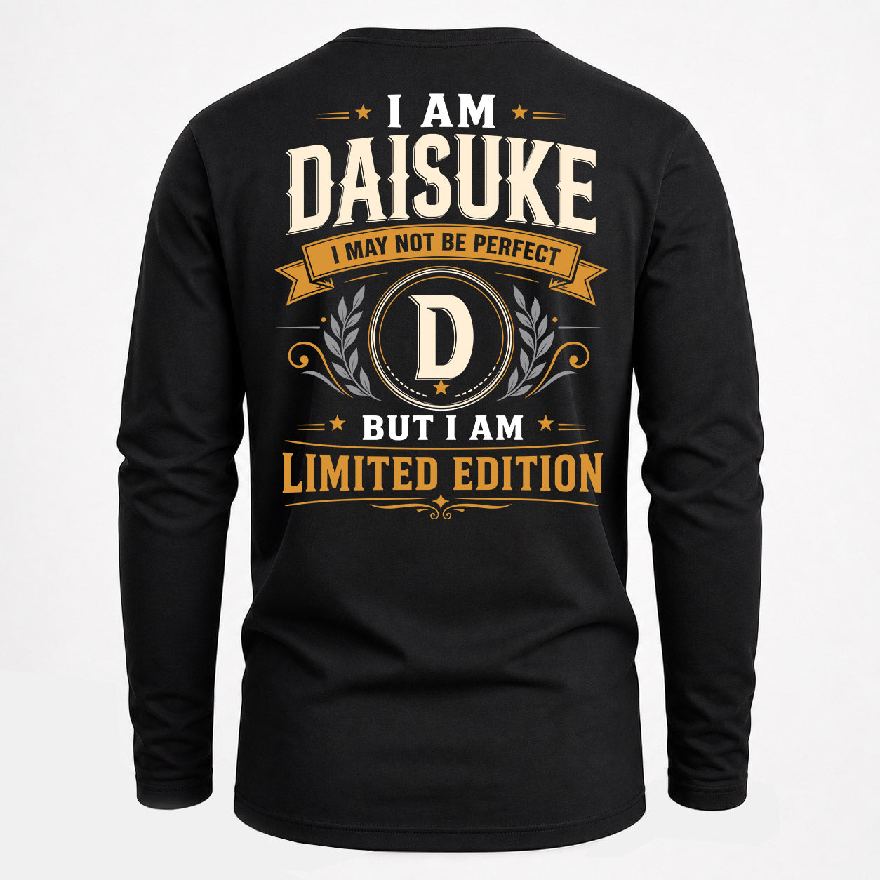 DAISUKE  EDI-TT36 Personalized Funny Quote Apparel