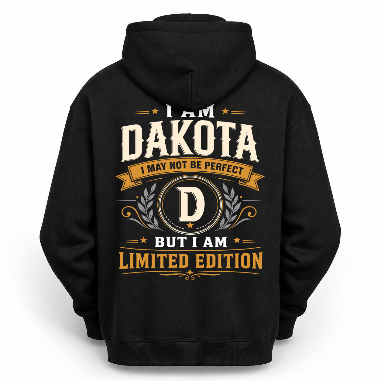 DAKOTA  EDI-TT36 Personalized Funny Quote Apparel