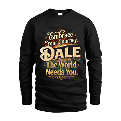 DALE L04-TT36 Personalized Funny Quote Apparel