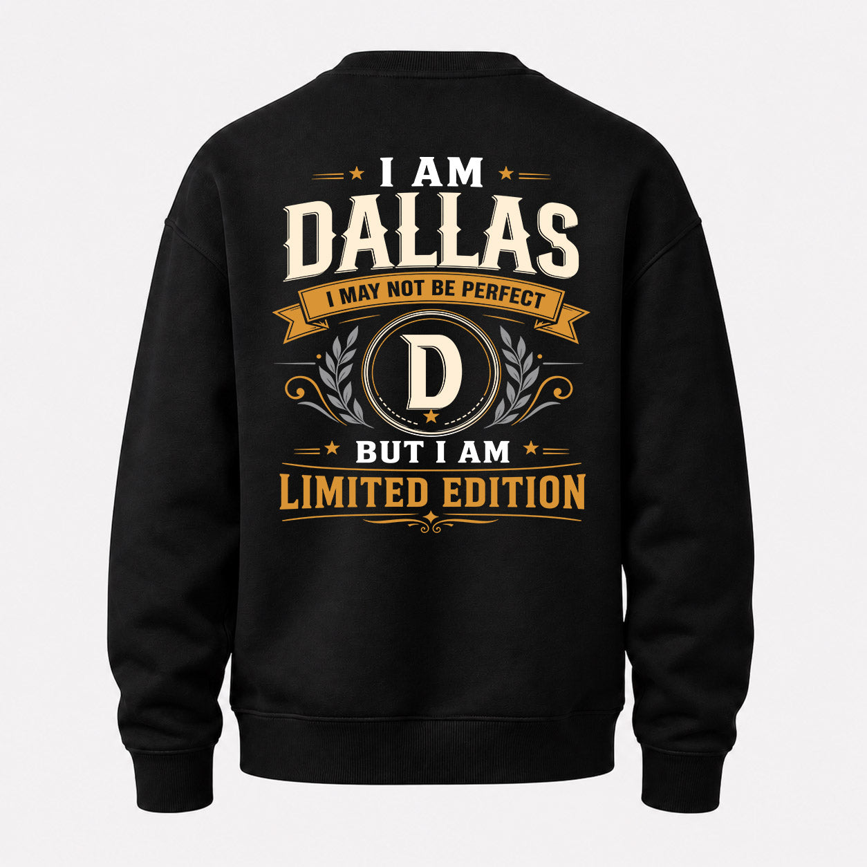 DALLAS  EDI-TT36 Personalized Funny Quote Apparel