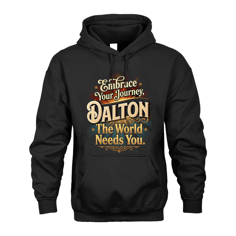 DALTON L04-TT36 Personalized Funny Quote Apparel