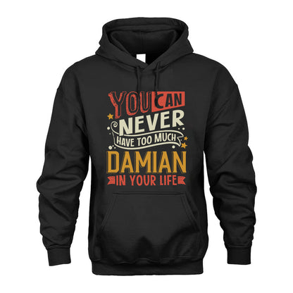 DAMIAN  NO2-TT36 Personalized Funny Quote Apparel