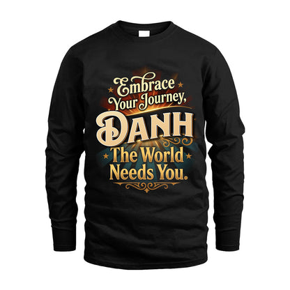 DANH L04-TT36 Personalized Funny Quote Apparel
