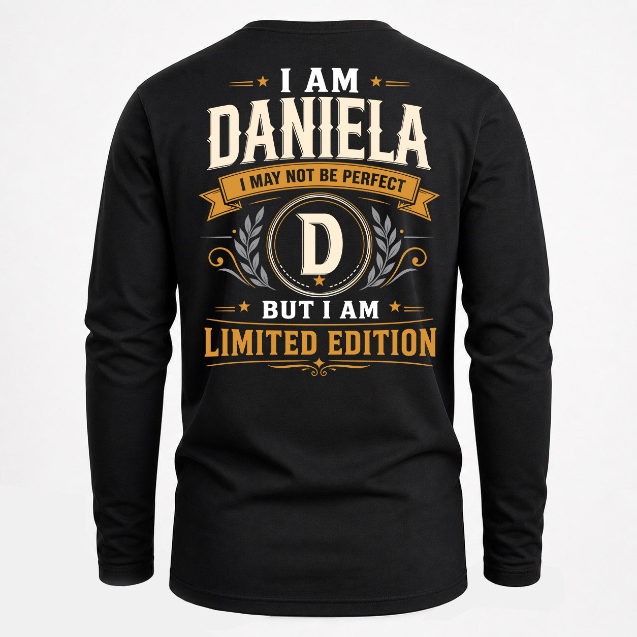 DANIELA  EDI-TT36 Personalized Funny Quote Apparel