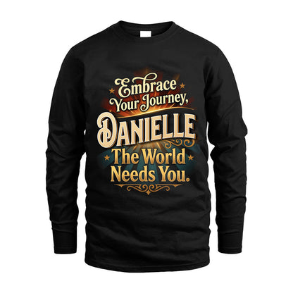 DANIELLE L04-TT36 Personalized Funny Quote Apparel