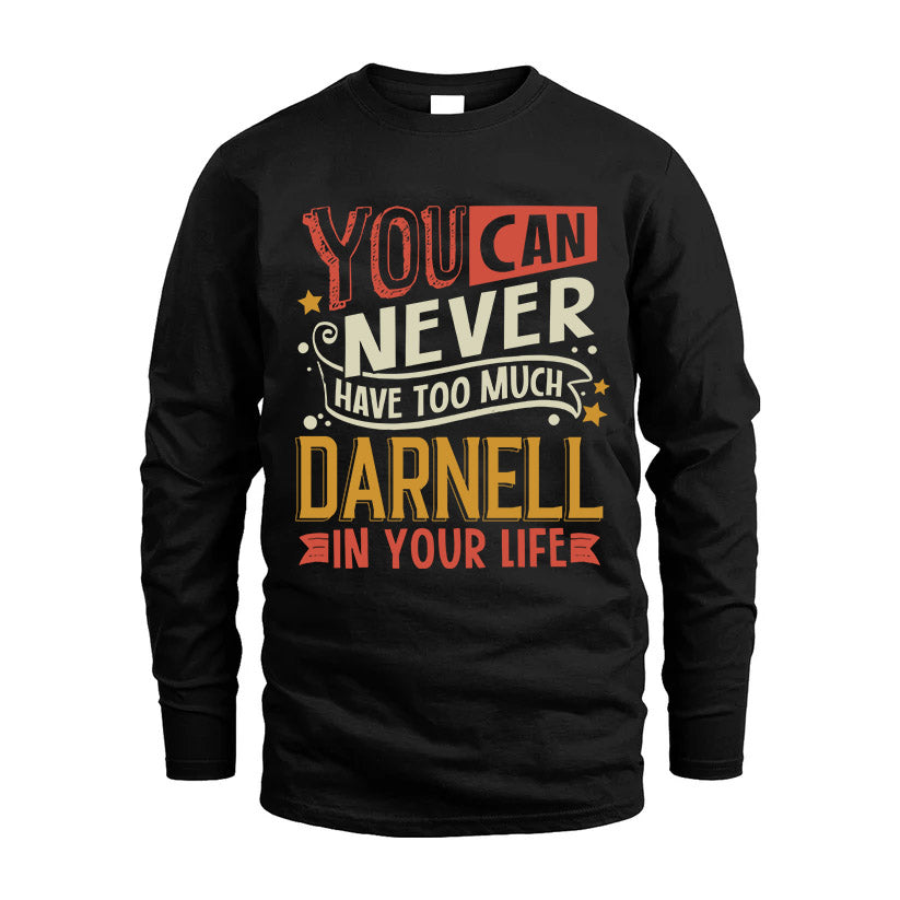 DARNELL  NO2-TT36 Personalized Funny Quote Apparel