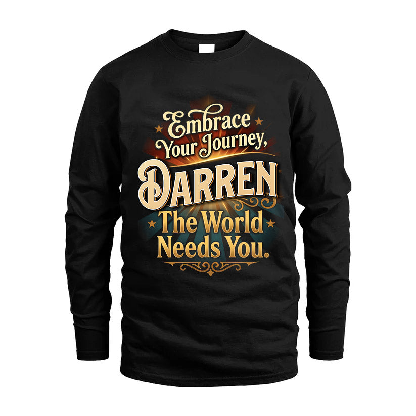 DARREN L04-TT36 Personalized Funny Quote Apparel