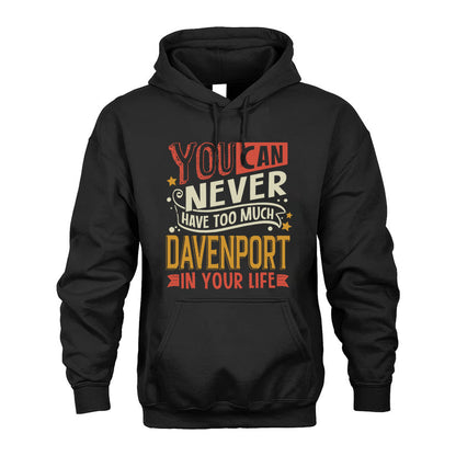 DAVENPORT  NO2-TT36 Personalized Funny Quote Apparel