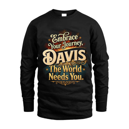 DAVIS L04-TT36 Personalized Funny Quote Apparel