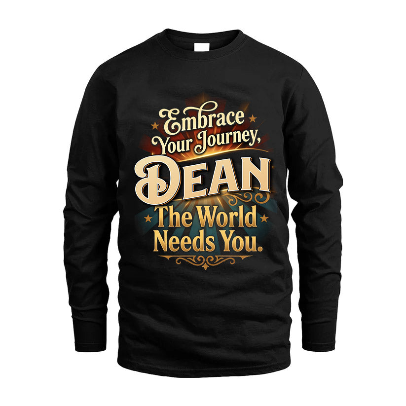 DEAN L04-TT36 Personalized Funny Quote Apparel