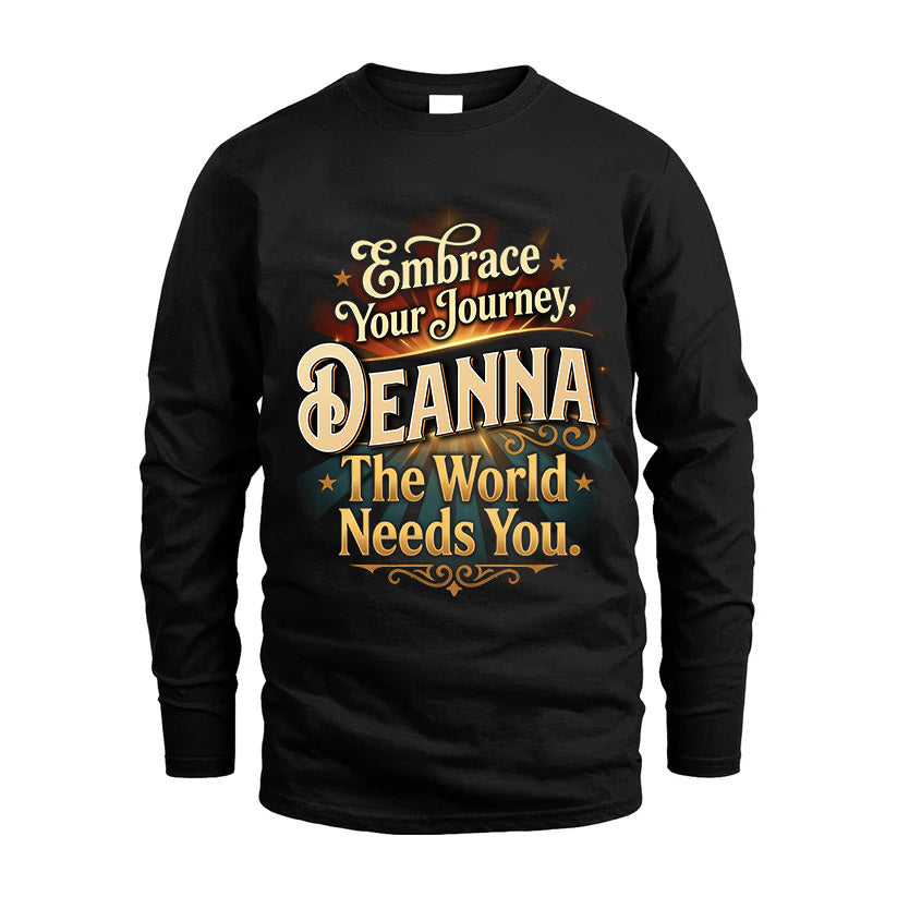 DEANNA L04-TT36 Personalized Funny Quote Apparel