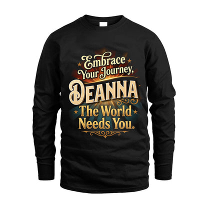 DEANNA L04-TT36 Personalized Funny Quote Apparel