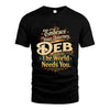 DEB L04-TT36 Personalized Funny Quote Apparel