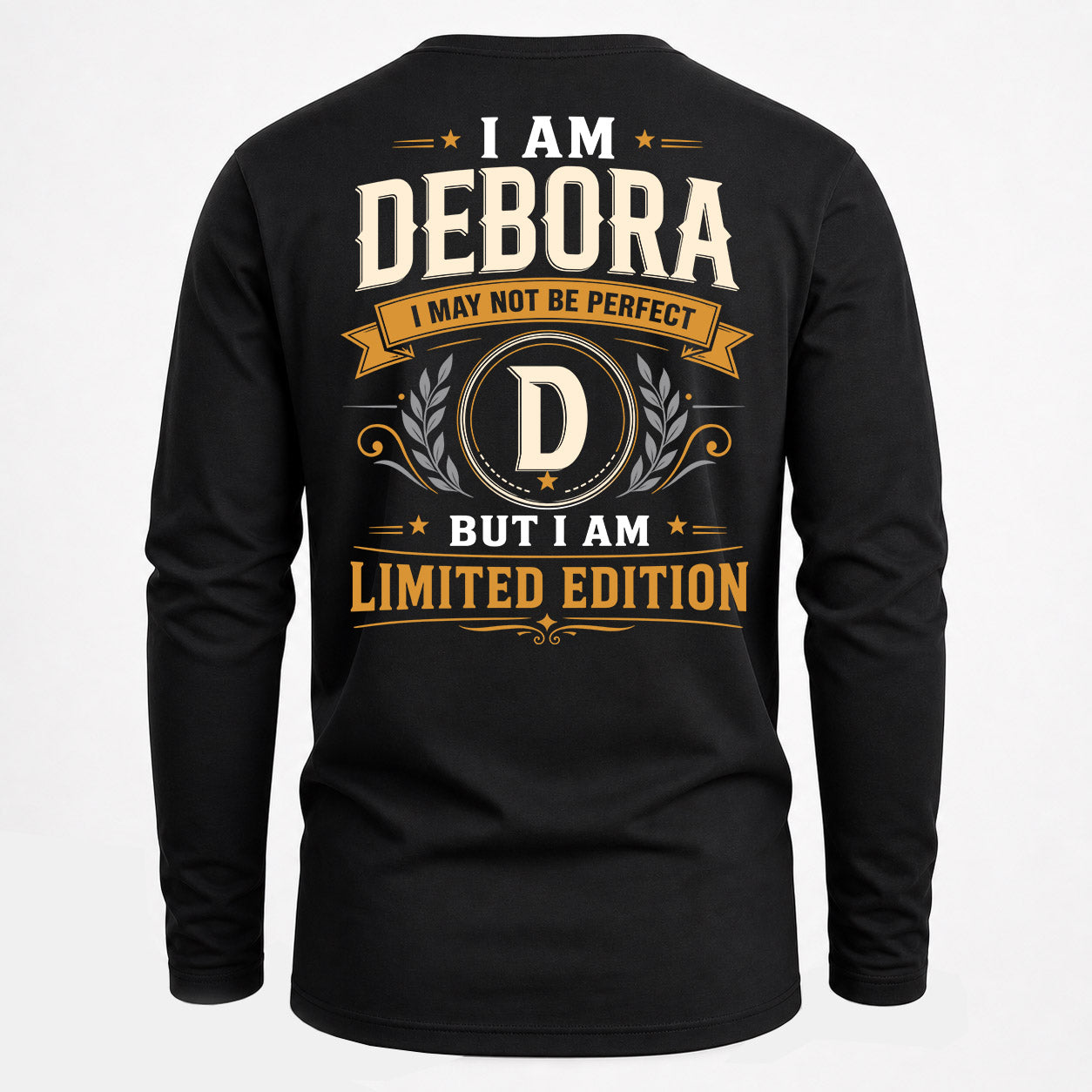 DEBORA  EDI-TT36 Personalized Funny Quote Apparel